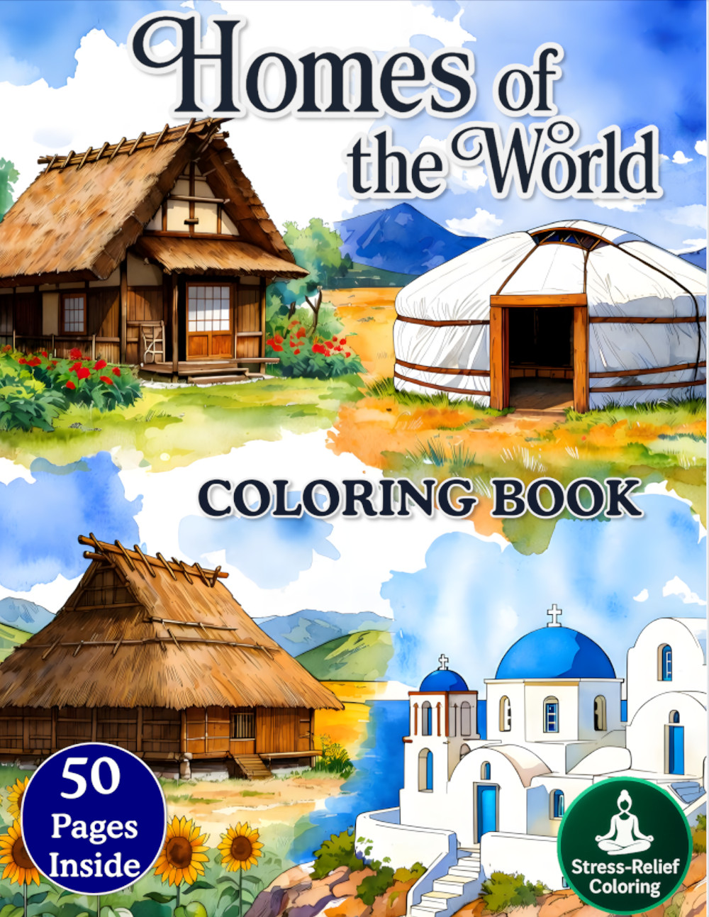 Homes of the World: A Coloring Journey cover